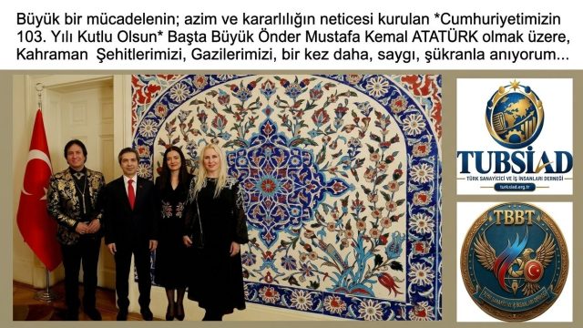 Cumhuriyetimizin 103. Yılı Londra Büyükelçiliği'nde Coşkuyla Kutlandı: TUBSİAD ve Turan Basın Teşkilatı Temsil Edildi